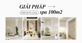 Giải pháp thiết kế thi công nội thất spa 100m2